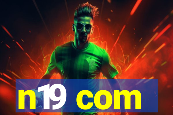 n19 com